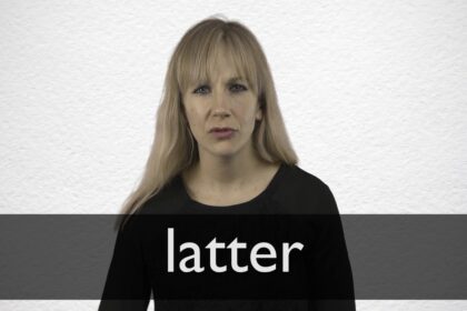 Latter Definition - What Is This Word?
