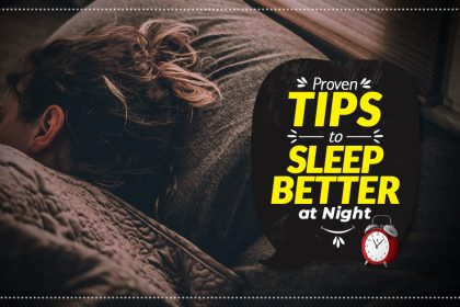 Tips to Sleep Better at Night