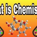What Is Chemistry?