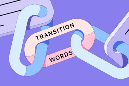 How to Use Transitions and Tone in Your Writing